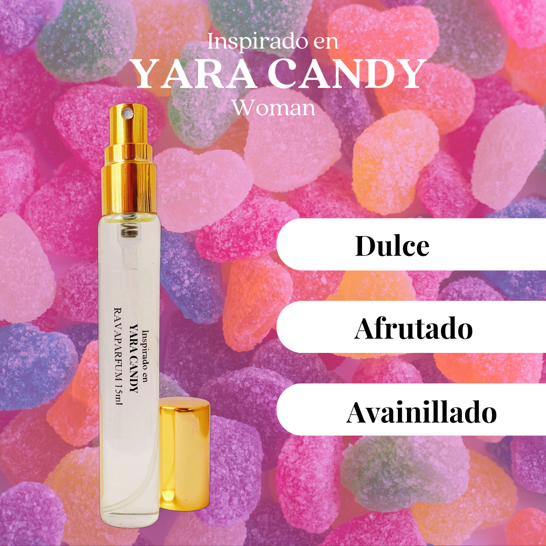 Inspirado en YARA CANDY (woman)