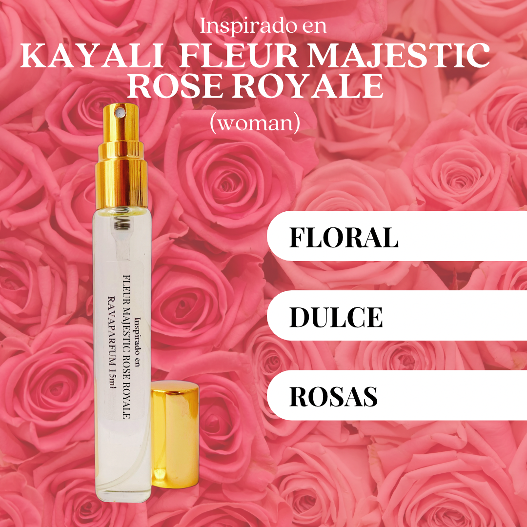 Inspirado en KAYALI FLEUR MAJESTIC ROSE ROYALE (woman)