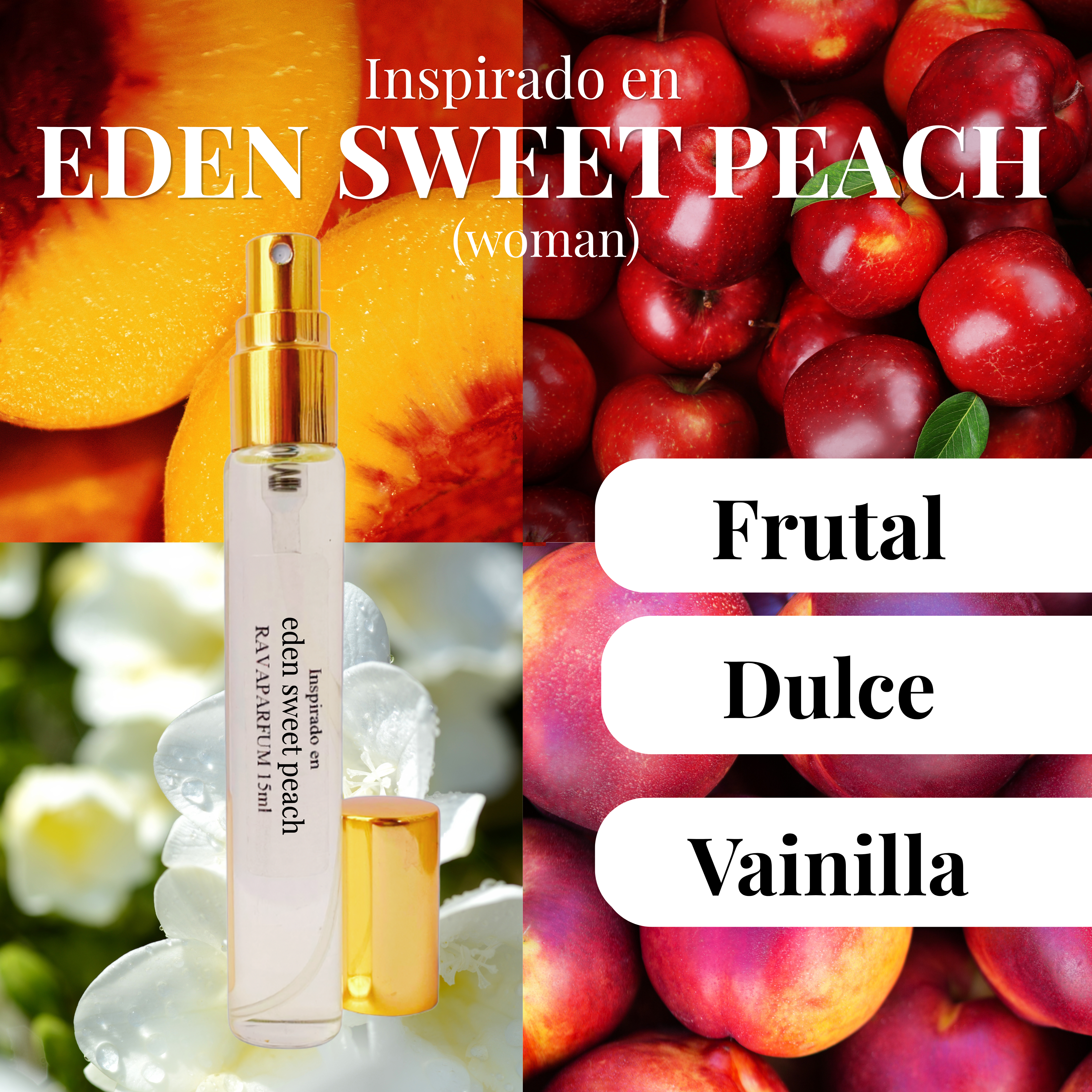 Inspirado en Eden Sweet Peach