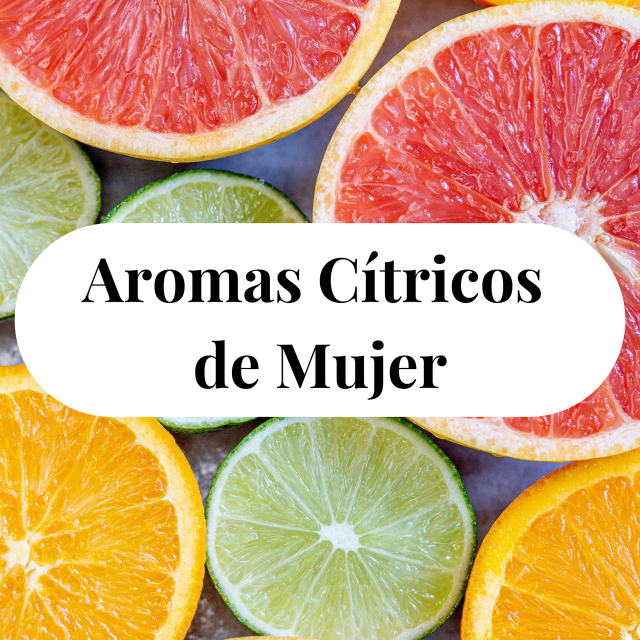 Perfumes Citricos de Mujer